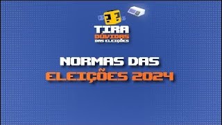 Onde consultar as regras das eleições? | Tira-Dúvidas das Eleições