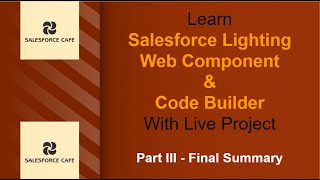 4. Salesforce Lightning Web Component (LWC)  | Live Project | Partner Management App | Final Summary