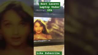 Lenevo Laptop Under 25k #lenevo #laptop #shortsfeed #shorts #ytshorts #youtube #viral #trending #yt