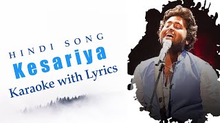 kesariya|Song|Karaoke with lyrics|Original