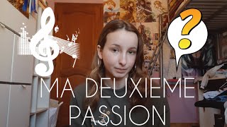 MA DEUXIÈME PASSION