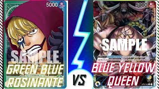 Green Blue Rosinante Vs. Blue Yellow Queen #1 (OP05)