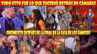 ¡Qué Fuerte! Esto fue todo lo que se vivió anoche después de la Gran Final de la casa de los famosos