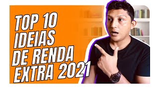 COMO GANHAR 50 REAIS POR DIA! TOP 10 IDEIAS DE RENDA EXTRA PRA 2021