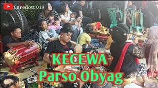 DANGDUT JARANAN-KECEWA-INKA Bersama parso obyag live Gumelem wetan