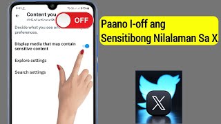 Paano I-off ang Sensitibong Nilalaman Sa X (Twitter) |  Paganahin ang Sensitibong Nilalaman Sa X