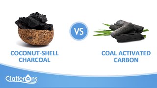 Coconut-Shell Carbon Filters Vs. Coal Activated Carbon Filters - Clatterans