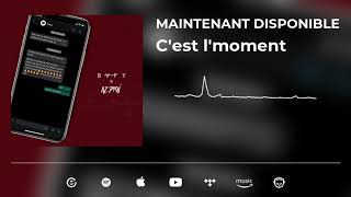 Bvfy & Az Prn   C'est l'moment (Audio officiel)