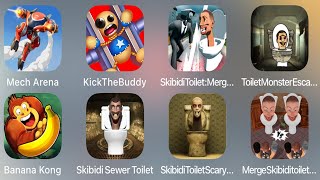 Mech Arena | Kick The Buddy | Skibidi Toilet Merge Battle | Toilet Monster Escape Skibidi...