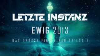 Letzte Instanz "Ewig Tour Part II 2013" [Trailer]