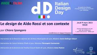 Italian Design Day 2023 - 09/03/23 - Le design de Aldo Rossi et son contexte par Chiara Spangaro