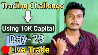 10k Capital Trading Challenge | 🔴Live Option Treading For Beginners | F&O trading live in groww app