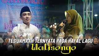 NGETEST JAMAAH TERNYATA PADA HAFAL LAGU YANG LAGI VIRAL WALISONGO