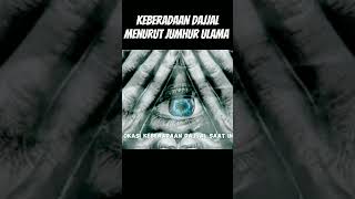 Keberadaan Dajjal Menurut Jumhur Ulama