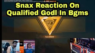 Snax Reaction On Godl Qualified In Bgms || Godlike Chicken Dinner Bgms || Jonathan On Fire ||