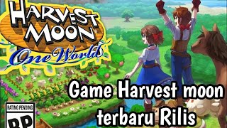 Infromasi Rilis game Harvest moon one World 2020