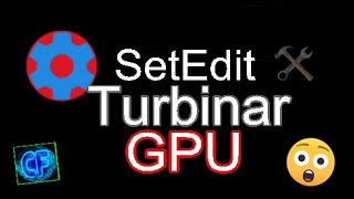 SetEdit Turbinar GPU