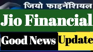 Jio Finance Latest News | Jio Financial Share | Jio Financial Services Share latest News