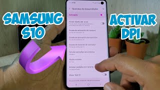 Activar DPI y Desbloqueo OEM Samsung S10 Android 12