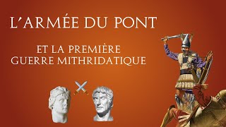 La première guerre mithridatique (Chéronée et Orchomène - Rome vs Le Pont)