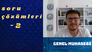 GENEL MUHASEBE Varlıklar Soru çözümleri-2