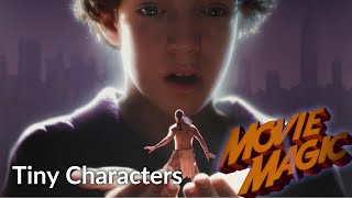 Movie Magic S03 E06 - Miniature Characters: Tiny Characters