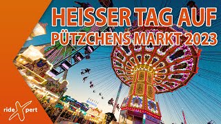 Pützchens Markt 2023 - Es war verdammt heiß 🔥😎✌️| by RideXpert in 4K