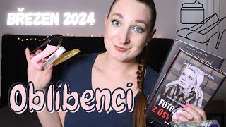 OBLÍBENCI | Březen 2024 | Nejlepší tužky na oči | Knížky a seriály