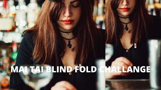 Mai tai cocktail recipe | Blind fold challange | Staytipsy