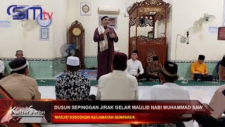 CSMTV # DUSUN SEPINGGAN JIRAK GELAR MAULID NABI MUHAMMAD SAW