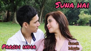 SUNA HAI || PARODI INDIA || ADINDA HALONA Ft AHYAR || SANAK MOVIE || JUBIN NAUTIYAL