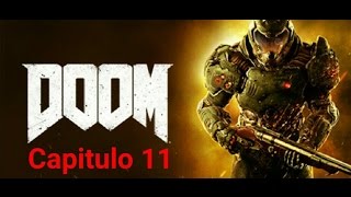 DOOM / CAP 11 / EL CRISOL