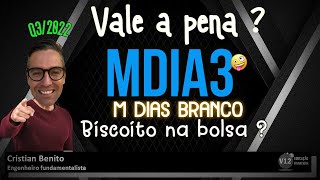 M DIAS BRANCO (MDIA3). Vender biscoito e farinha dá dinheiro ?