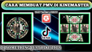 Cara Membuat Pmv Di Kinemaster