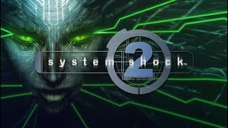 System Shock 2 - Hack the System (Episode 8)