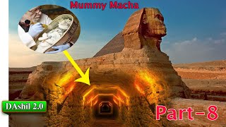 Egypt tagi Phangkhiba Mummy macha || Part-9 || DAshil 2.0