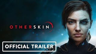 Otherskin - Official Reveal Trailer