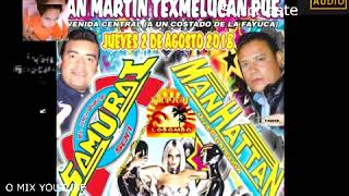 LA SABANA ♦ SONIDO SAMURAI ○ SAN MARTIN TEXMELUCAN 02 DE AGOSTO 2018