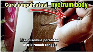 Cara memperbaiki kulkas body nyetrum, mengatasi kulkas body nyetrum, servis kulkas body nyetrum