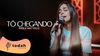 Érika Natyelle | Tô Chegando [Cover Valesca Mayssa]