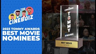 2023 Best Movie Tommy Award Nominations | The CineBoiz Podcast 12/26/2023