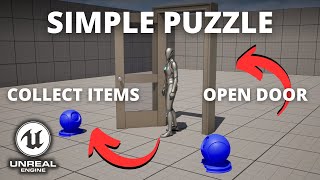 How to Make a Puzzle: Collect Items to Open Gate in Unreal Engine 5