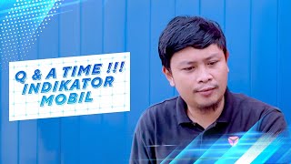 Q&A Tentang Indikator Mobil