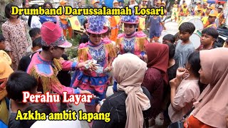 Perahu layar drumband darussalamah Live azkha ambit