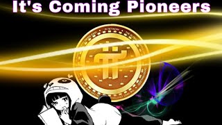 It's Coming Pioneers | Be Ready