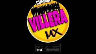 VILLERAS MIX - ( DJ ALEX)