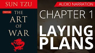 LAYING PLANS - THE ART OF WAR by SAN TZU | Chapter 1 - Audio Narration