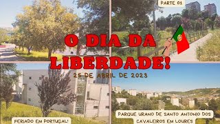 Primeiro Passeio em Portugal. Parque Urbano Santo Antônio dos cavaleiro