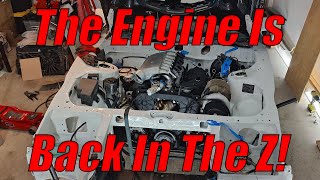 The Engine is Back in the Z (The Final Build)