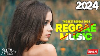 REGGAE DO MARANHÃO 2024 • O Melhor Do Reggae Internacional • Música Reggae 2024 (REGGAE REMIX)